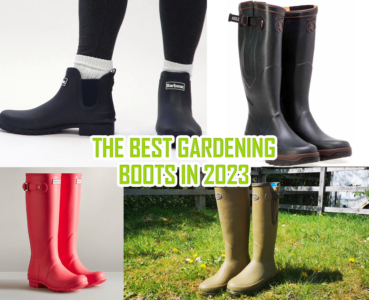 The Best Gardening Boots in 2023